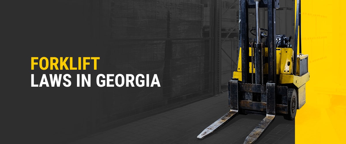 Forklift Laws in Georgia