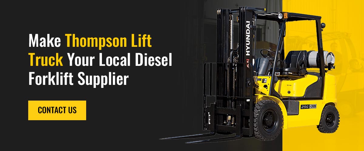 Make Thompson Lift Truck Your Local Diesel Forklift Supplier