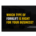 Forklifts for Your Business