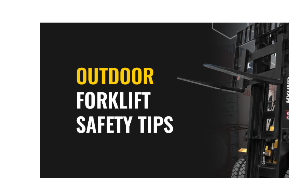Outdoor Forklift Safety Tips | Thompson Lift Truck