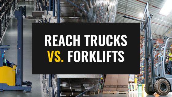 Reach Trucks vs. Forklifts