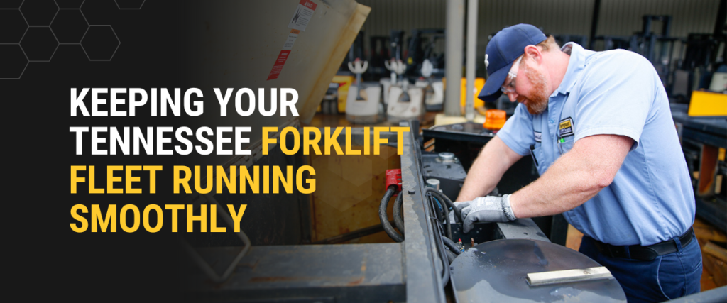 Keep Your Tennessee Forklift Fleet Running Smoothly