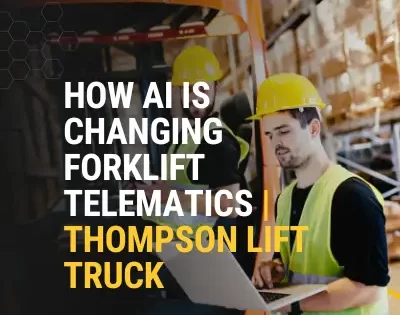 AI forklift telematics insights and predictive maintenance by Thompson Lift Truck