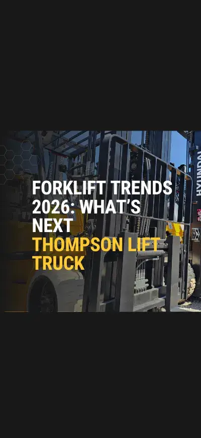 Forklift Trends 2026: What’s Next | Thompson Lift Truck