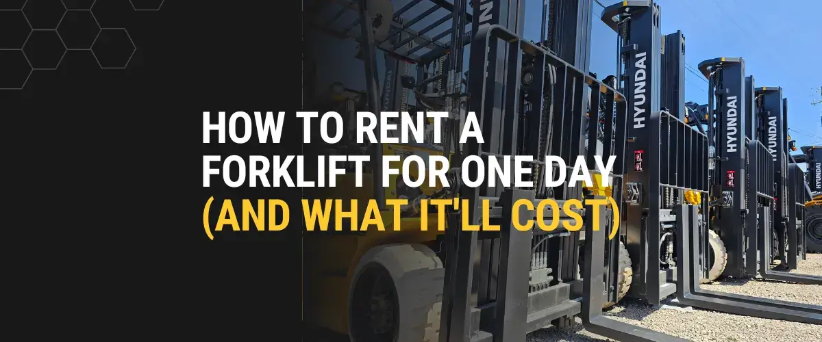 A quick guide on how to rent a forklift for one day, covering daily rental rates and common cost factors.